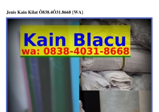Jenis Kain Kilat ౦838.4౦3I.8ϬϬ8[WhatsApp]