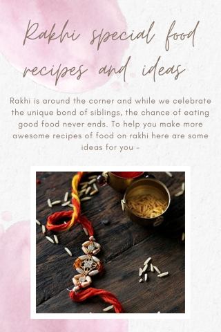 Rakhi special food recipes and ideas Mohit Bansal Chandigarh