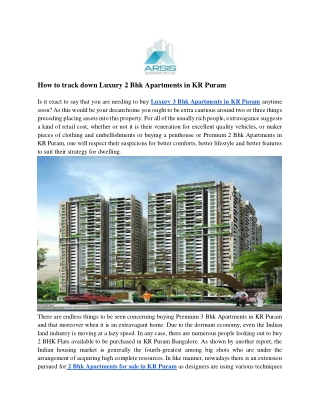 How to track down Luxury 2 Bhk Apartments in KR Puram