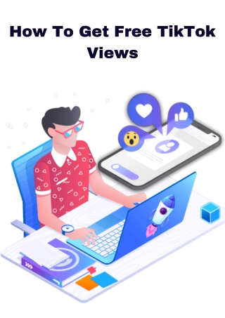 How To Get Free TikTok Views
