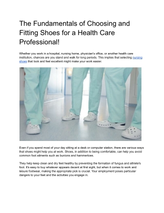 The Fundamentals of Choosing and Fitting Shoes for a Health Care Professional!