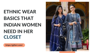 Ethnic Wear Basics that Indian Women Need in Her Closet