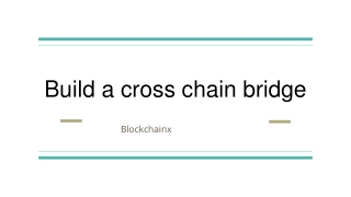 Build a cross chain bridge11