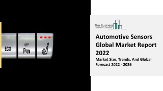 Automotive Sensors Market Report 2022-2031 | Industry Growth, Size, Share