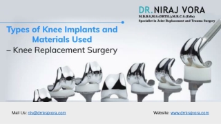 Types of Knee Replacement Implants and Materials | Dr Niraj Vora