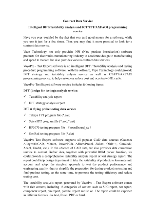 Contract Data Service-Intelligent DFT &Testability analysis and ICTFPTAXIAOI programming service