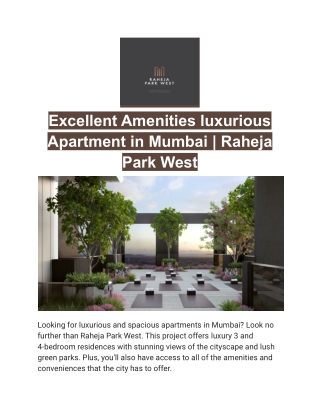 Excellent Amenities luxurious Apartment in Mumbai | Raheja Park West