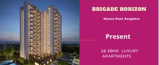 Brigade Horizon Mysore Bangalore - E-Brochure