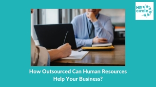 How Outsourced Can Human Resources Help Your Business
