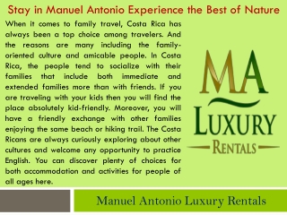 Stay in Manuel Antonio Experience the Best of Nature