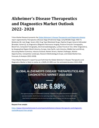 Alzheimer’s Disease Therapeutics and Diagnostics Market Outlook 2022-2028