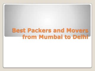 Best Packers and Movers from Mumbai to Delhi
