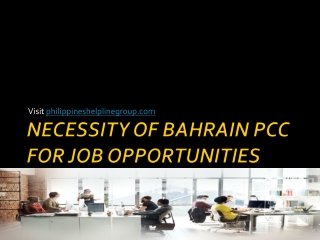 NECESSITY OF BAHRAIN PCC FOR JOB OPPORTUNITIES