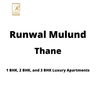 Runwal Mulund Thane | E-Brochure