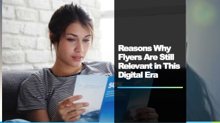 Reasons Why Flyers Are Still Relevant in This Digital Era