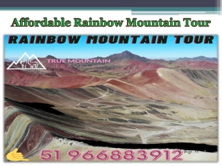 Affordable Rainbow Mountain Tour