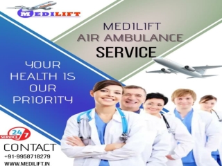 Medilift Air Ambulance Service in Mumbai with Necessary Equipment