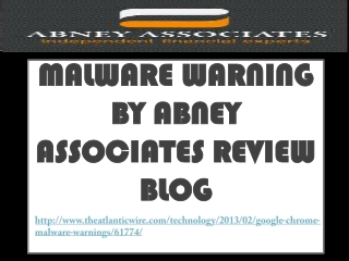 Malware Warning by Abney Associates Review Blog: Why Malware