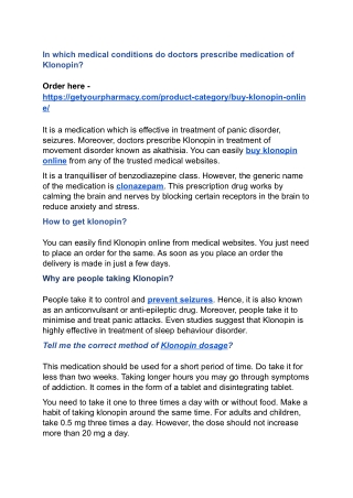 In which medical conditions do doctors prescribe medication of Klonopin