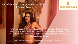 Buy Indian Bridal Lehenga for Women Online | Frontier Raas