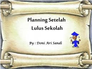 planning setelah lulus sekolah