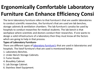 Ergonomically Comfortable Laboratory Furniture Can Enhance Efficiency Consi
