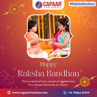 Happy Raksha Bandhan 2022 | Best Autism Centre in Bangalore | CAPAAR