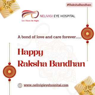 Happy Raksha Bandhan 2022 | Best Eye Hospital in Bellandur | Nelivigi Eye