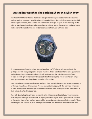 ARReplica Watches The Fashion Show In Stylish Way