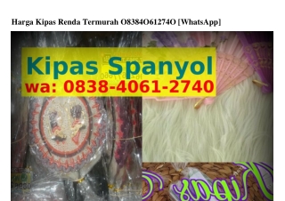 Harga Kipas Renda Termurah Ô8ᣮ8.4ÔᏮI.2ᜪ4Ô{WA}