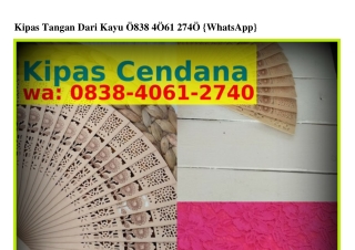Kipas Tangan Dari Kayu Ô8౩8~4ÔᏮl~274Ô[WA]