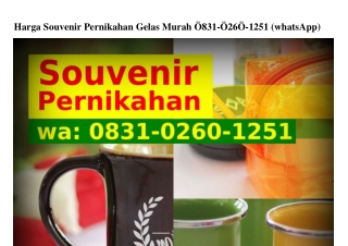 Harga Souvenir Pernikahan Gelas MurahHarga Souvenir Pernikahan Gelas Murah Ô83I_