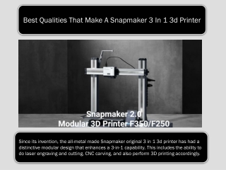 Best Qualities That Make A Snapmaker 3 In 1 3d Printer