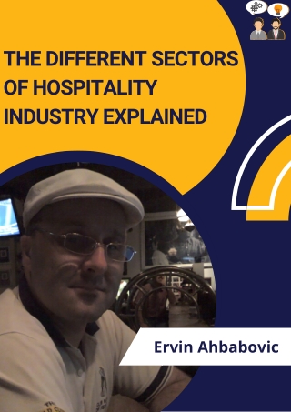 Ervin Ahbabovic | Hospitality Sectors An Overview