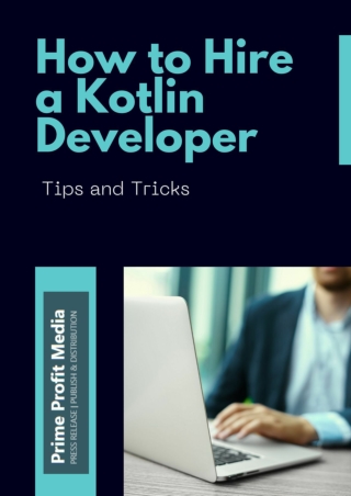 How to Hire a Kotlin Developer Tips and Tricks