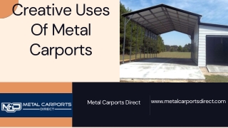 Creative Uses Of Metal Carports