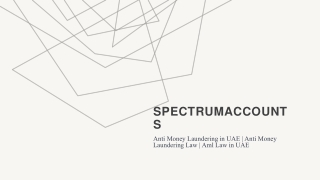 Anti Money Laundering in UAE, Aml Law in Dubai - Spectrum