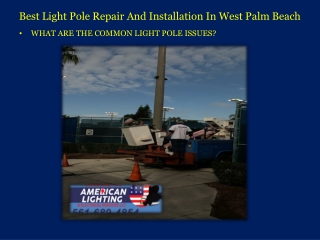 Best Light Pole Repair And Installation In West Palm Beach