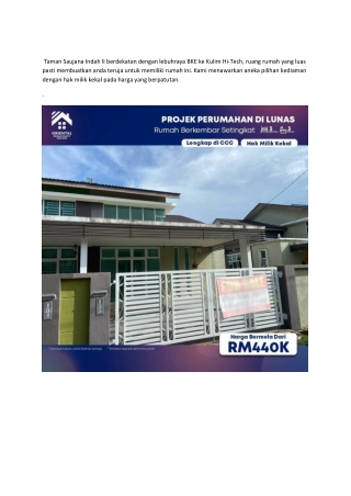 Taman Saujana Indah berdekatan dengan lebuhraya BKE ke Kulim Hi
