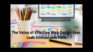The Value of Effective Web Design Says Lode Emmanuel Palle