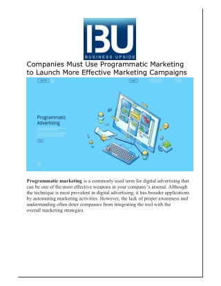 Companies Must Use Programmatic Marketing to Launch More Effective Marketing Campaigns