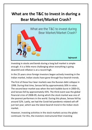 What are the T&C to Invest in during a Bear Market-Market Crash