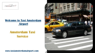 Amsterdam Taxi Service