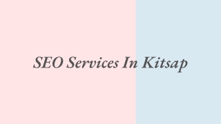 SEO Services In Kitsap - Hyper Effects PPT