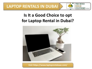 Is It a Good Choice to opt for Laptop Rental in Dubai?
