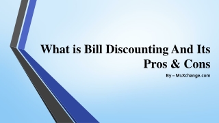 What is Bill Discounting And Its Pros & Cons