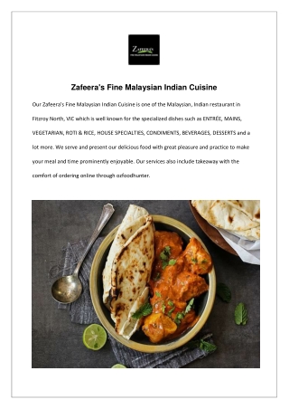 Zafeera's Fine Malaysian Indian Cuisine