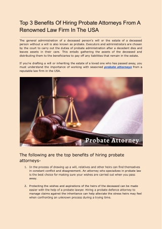 Top 3 Benefits Of Hiring Probate Attorneys From A Renowned Law Firm In The USA