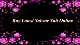 Buy Latest Salwar Suit Online