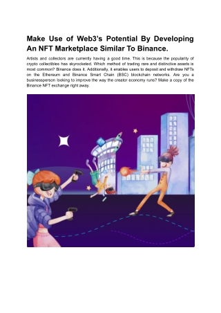 Make Use of Web3’s Potential By Developing An NFT Marketplace Similar To Binance.